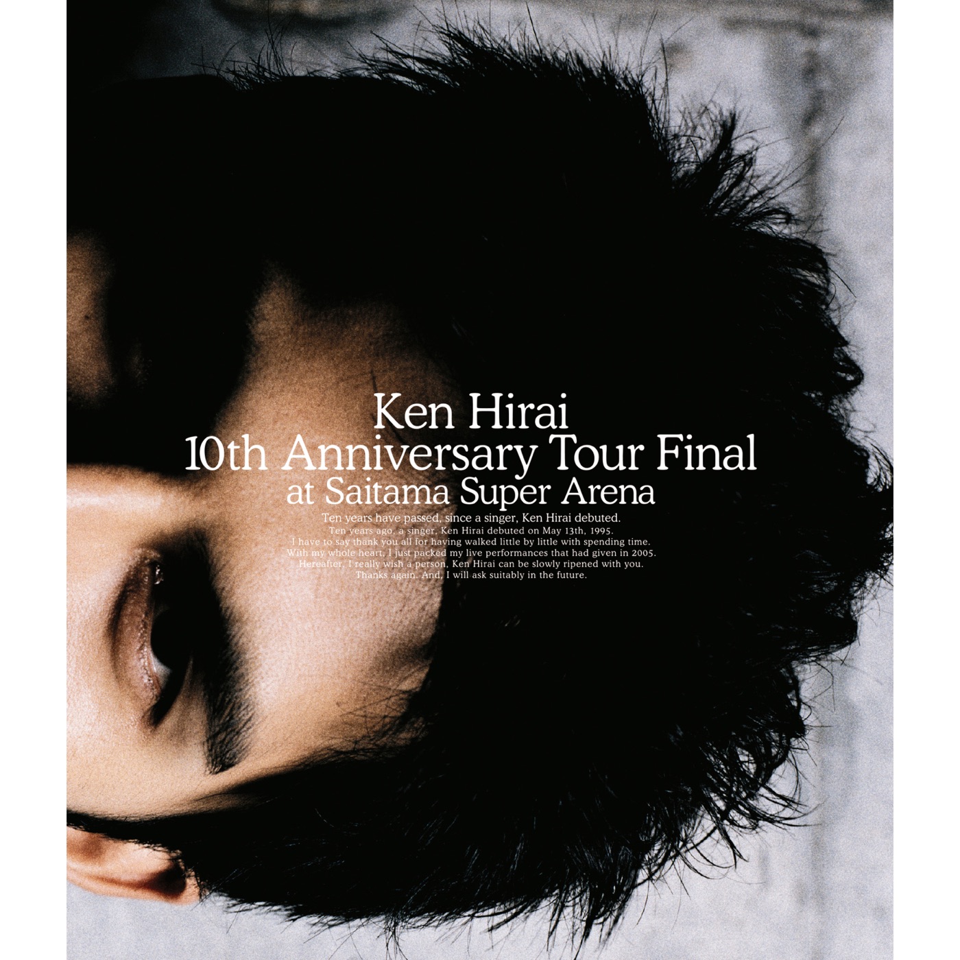 平井 堅 – Ken Hirai 10th Anniversary Tour Final at Saitama Super Arena(4547366747362)【16bit／44.1kHz】日本区-OppsUnote音乐广场