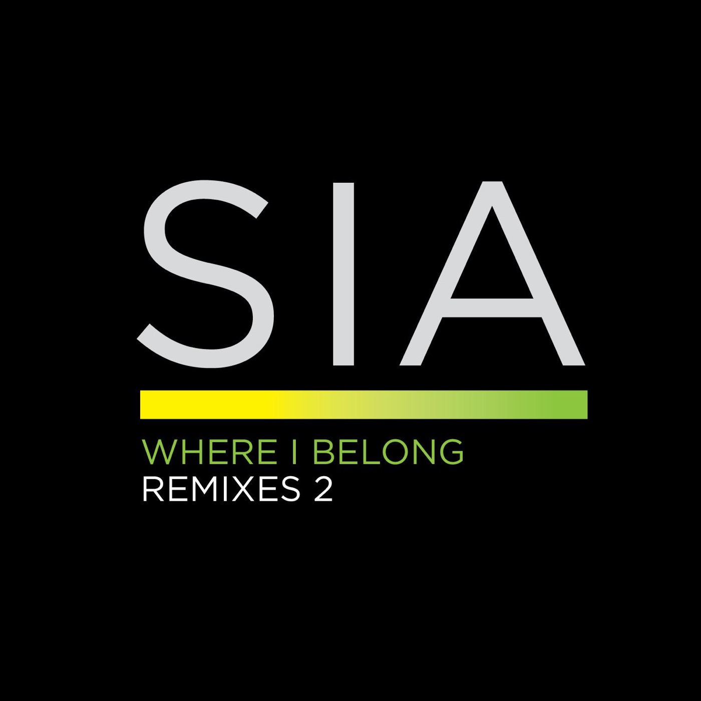 Sia - Where I Belong Remixes 2 - Single(05099922698155)【16bit／44.1kHz】土耳其区-OppsUnote音乐广场