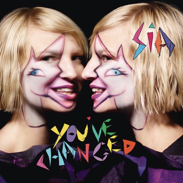 Sia - You've Changed - Single(884977770728)【16bit／44.1kHz】土耳其区-OppsUnote音乐广场