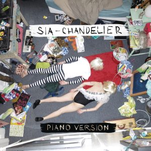 Sia – Chandelier (Piano Version) – Single(886444812962)【16bit／44.1kHz】土耳其区-OppsUnote音乐广场