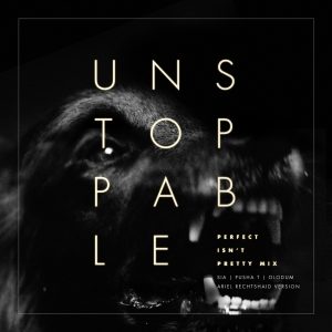 Sia – Unstoppable (feat. Pusha T & Olodum) [Perfect Isn’t Pretty Mix – Ariel Rechtshaid Version] – Single(886445982282)【16bit／44.1kHz】土耳其区-OppsUnote音乐广场