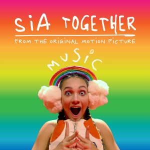 Sia – Together (From the Motion Picture “Music”) – Single(075679814395)【24bit／44.1kHz】土耳其区-OppsUnote音乐广场