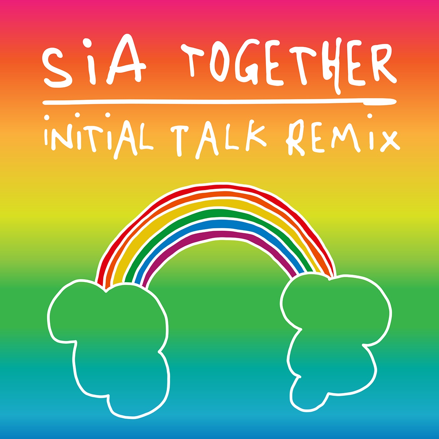 Sia - Together (Initial Talk Remix) - Single(075679807915)【16bit／44.1kHz】土耳其区-OppsUnote音乐广场
