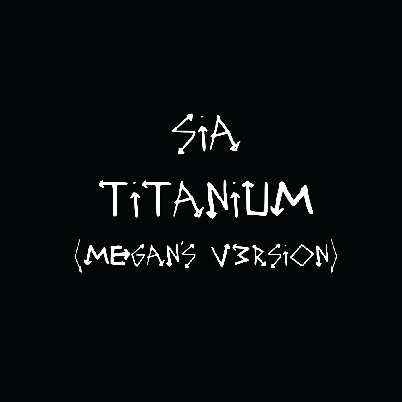 Sia - Titanium (Megan's V3rsion) - Single(196922327278)【16bit／44.1kHz】土耳其区-OppsUnote音乐广场