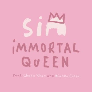 Sia – Immortal Queen (feat. Chaka Khan & Bianca Costa) – Single(075679644305)【24bit／88.2kHz】土耳其区-OppsUnote音乐广场