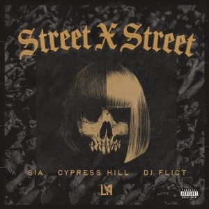 Sia – STREET X STREET (LAFC) – SingleⒺ(5059449230726)【24bit／44.1kHz】土耳其区-OppsUnote音乐广场