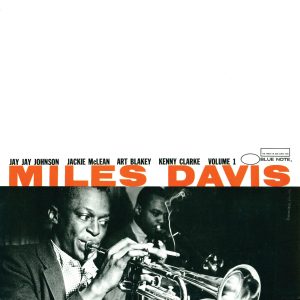 Miles Davis – Miles Davis, Vol. 1(00602537498277)【24bit／96.0kHz】土耳其区-OppsUnote音乐广场