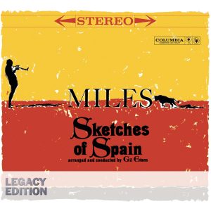 Miles Davis – Sketches of Spain (50th Anniversary Legacy Edition)(884977214796)【16bit／44.1kHz】土耳其区-OppsUnote音乐广场