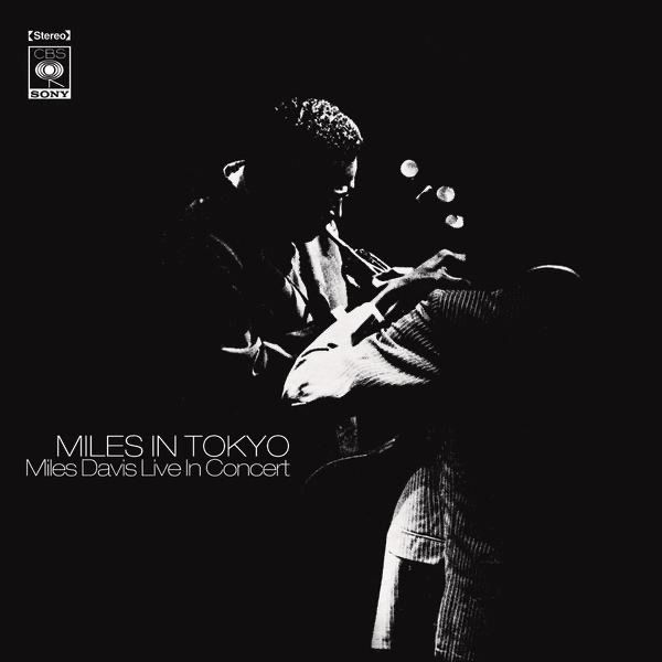 图片[1]-Miles Davis – Miles In Tokyo(827969359624)【16bit／44.1kHz】土耳其区-OppsUnote音乐广场