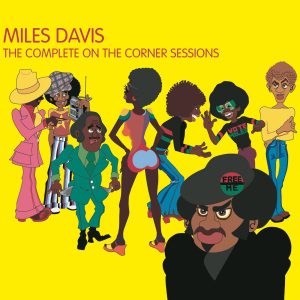Miles Davis – The Complete On The Corner Sessions(886970623926)【16bit／44.1kHz】土耳其区-OppsUnote音乐广场