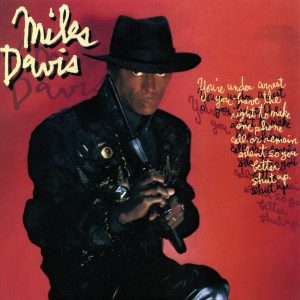 Miles Davis – You’re Under Arrest (2022 Remaster)(074644002324)【24bit／192.0kHz】土耳其区-OppsUnote音乐广场