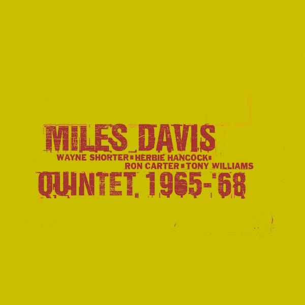 Miles Davis - The Miles Davis Quintet 1965-'68： The Complete Columbia Studio Recordings(074646739822)【24bit／44.1kHz】土耳其区-OppsUnote音乐广场