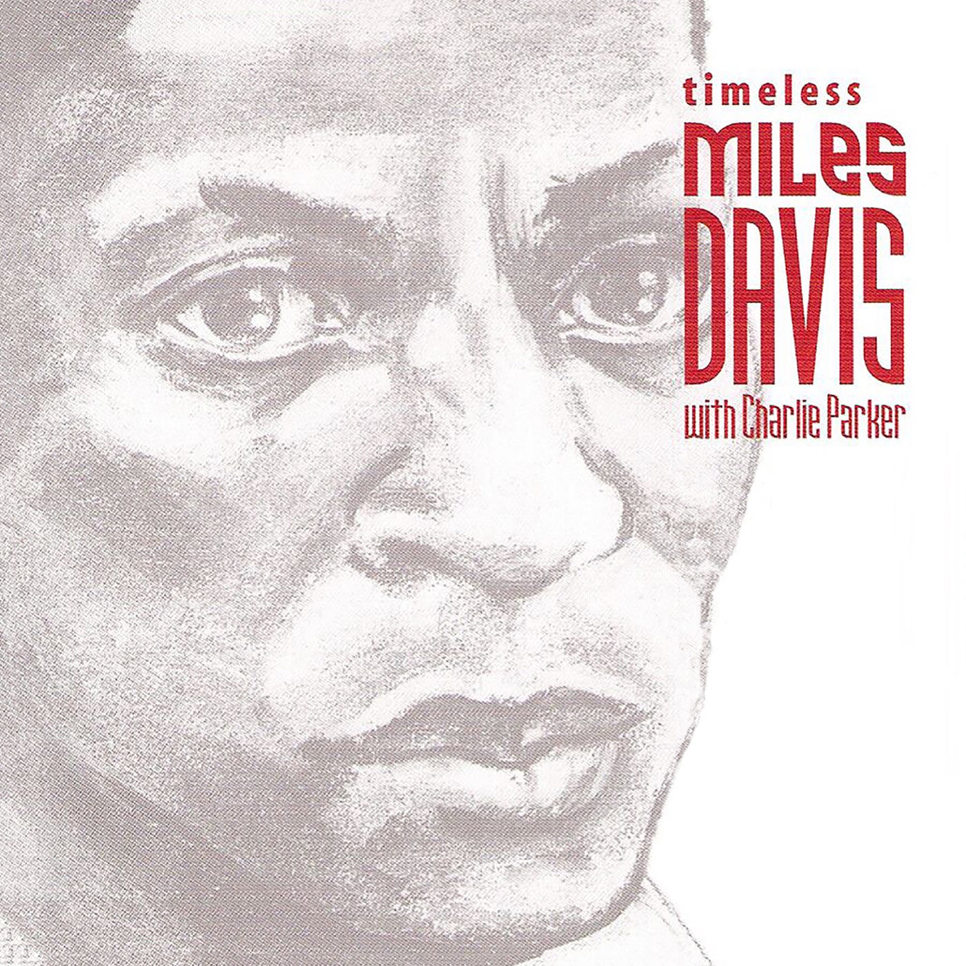 Miles Davis - Timeless： Miles Davis(00888072195288)【16bit／44.1kHz】土耳其区-OppsUnote音乐广场