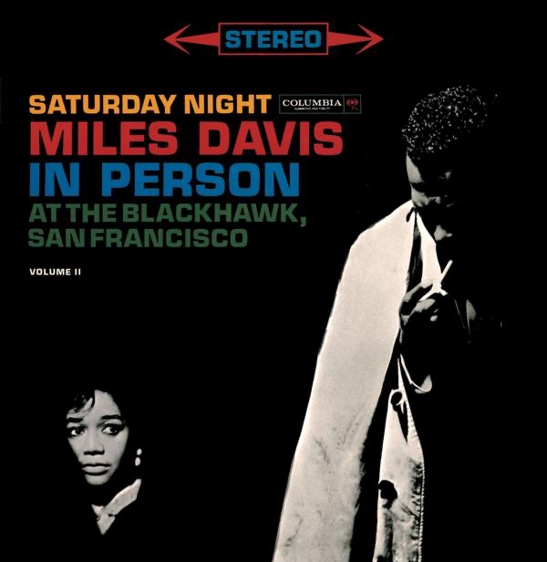 Miles Davis - Miles Davis - In Person Saturday Night At The Blackhawk, Complete(696998710023)【16bit／44.1kHz】土耳其区-OppsUnote音乐广场