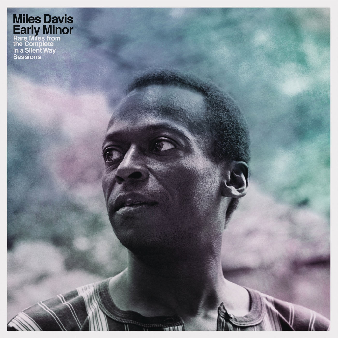 Miles Davis - Early Minor： Rare Miles From The Complete In A Silent Way Sessions(196589232502)【16bit／44.1kHz】土耳其区-OppsUnote音乐广场
