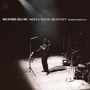 Miles Davis – Miles in France 1963 & 1964 – Miles Davis Quintet： The Bootleg Series, Vol. 8(196872335613)【24bit／44.1kHz】土耳其区-OppsUnote音乐广场
