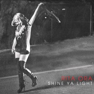 Rita Ora – Shine Ya Light – EP(00886443648623)【16bit／44.1kHz】土耳其区-OppsUnote音乐广场