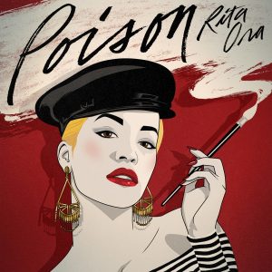 Rita Ora – Poison – Single(00810133756688)【16bit／44.1kHz】土耳其区-OppsUnote音乐广场