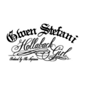 Gwen Stefani – Hollaback Girl – Single(00602508633355)【16bit／44.1kHz】土耳其区-OppsUnote音乐广场