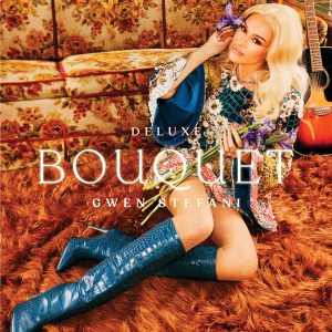 Gwen Stefani – Bouquet (Deluxe)(00602475936442)【24bit／48.0kHz】土耳其区-OppsUnote音乐广场