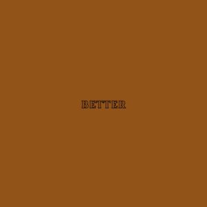 Fulton Lee – Better – Single(197852885999)【24bit／44.1kHz】土耳其区-OppsUnote音乐广场