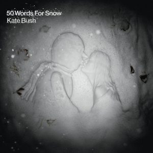 Kate Bush – 50 Words for Snow (2018 Remaster)(190295501358)【24bit／44.1kHz】土耳其区-OppsUnote音乐广场