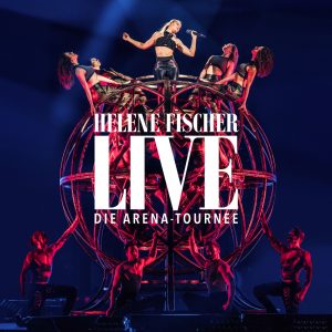 Helene Fischer – Helene Fischer Live – Die Arena-Tournee(00602577292781)【16bit／44.1kHz】土耳其区-OppsUnote音乐广场