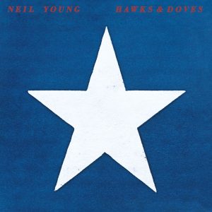 Neil Young – Hawks & Doves(093624914259)【16bit／44.1kHz】土耳其区-OppsUnote音乐广场