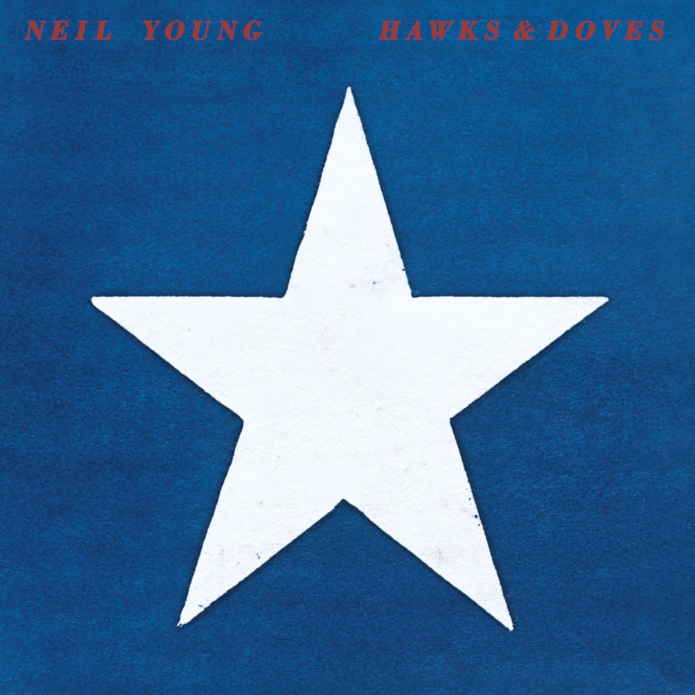 Neil Young - Hawks & Doves(093624914259)【16bit／44.1kHz】土耳其区-OppsUnote音乐广场