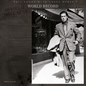 Neil Young – World Record(093624873518)【24bit／192.0kHz】土耳其区-OppsUnote音乐广场