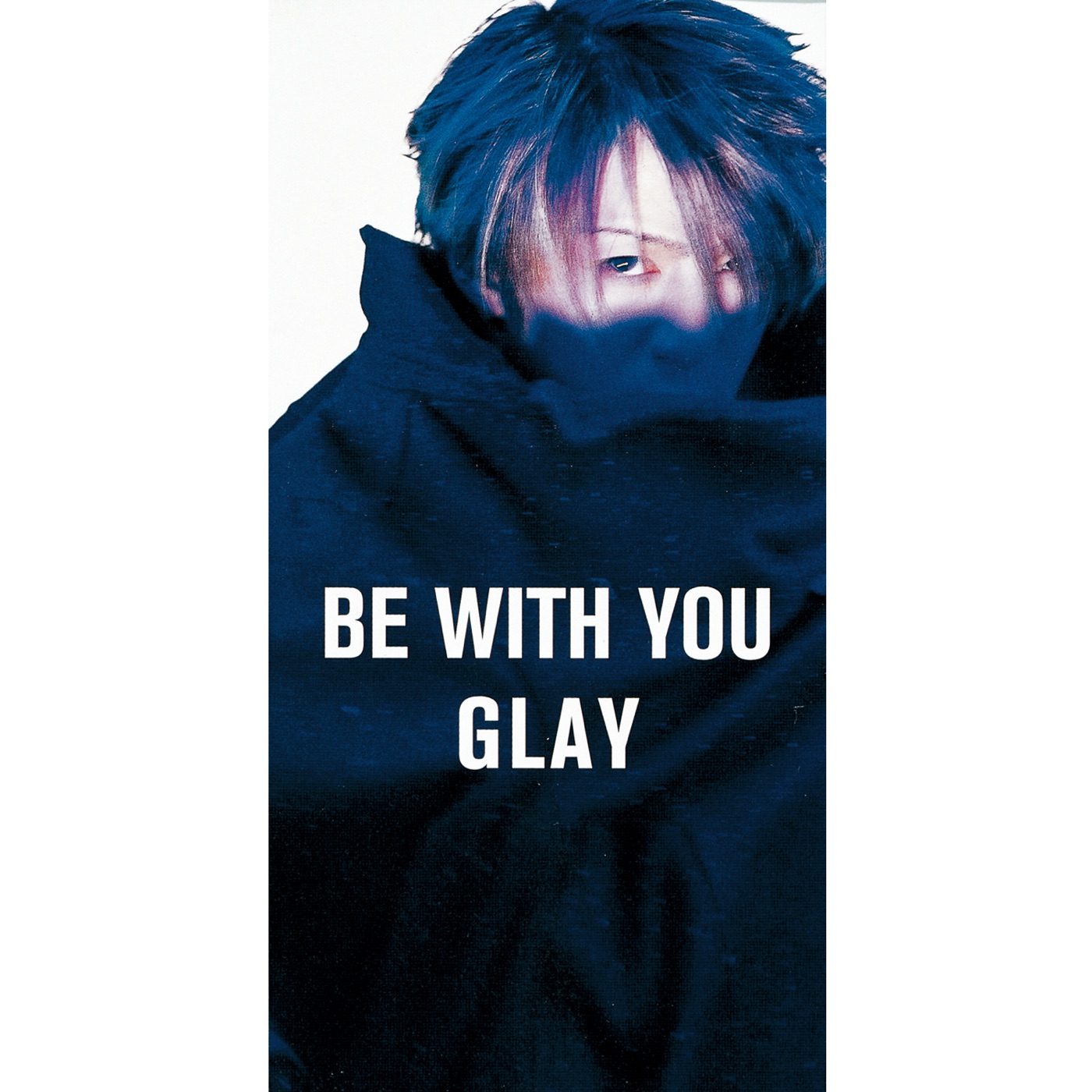 图片[1]-GLAY – BE WITH YOU – Single(4560402140217)【16bit／44.1kHz】日本区-OppsUnote音乐广场