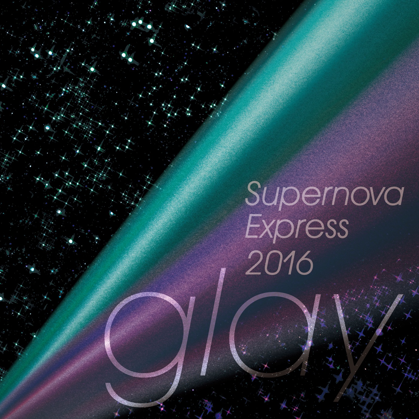图片[1]-GLAY – Supernova Express 2016 – Single(4582223571087)【24bit／44.1kHz】日本区-OppsUnote音乐广场
