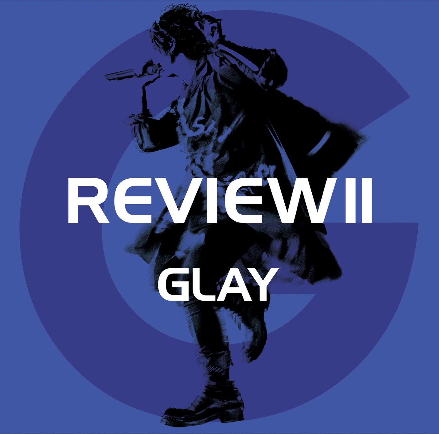 GLAY - REVIEWⅡ 〜BEST OF GLAY〜(4988013941120)【16bit／44.1kHz】日本区-OppsUnote音乐广场