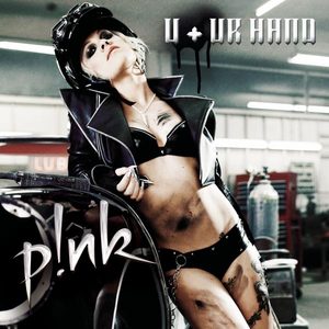 P!nk – U + Ur Hand – SingleⒺ(828768537824)【16bit／44.1kHz】土耳其区-OppsUnote音乐广场