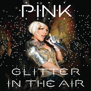 P!nk – Glitter In the Air – Single(884977645965)【16bit／44.1kHz】土耳其区-OppsUnote音乐广场