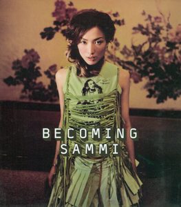郑秀文 – Becoming Sammi(643443512466)【24bit／44.1kHz】香港区-OppsUnote音乐广场