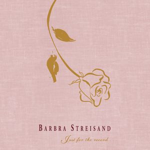 Barbra Streisand – Just For The Record…(696998907720)【16bit／44.1kHz】美国区-OppsUnote音乐广场