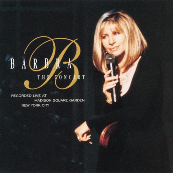 图片[1]-Barbra Streisand – The Concert (Live)(074646610923)【24bit／44.1kHz】美国区-OppsUnote音乐广场