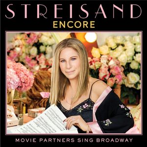 Barbra Streisand – Encore： Movie Partners Sing Broadway(886445920604)【24bit／44.1kHz】美国区-OppsUnote音乐广场