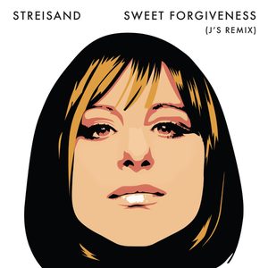 Barbra Streisand – Sweet Forgiveness (J’s Remix) – Single(886449425150)【24bit／48.0kHz】美国区-OppsUnote音乐广场