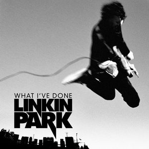 LINKIN PARK – What I’ve Done – Single(093624996354)【16bit／44.1kHz】土耳其区-OppsUnote音乐广场