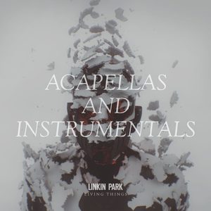 LINKIN PARK – LIVING THINGS： Acapellas and Instrumentals(093624947035)【16bit／44.1kHz】土耳其区-OppsUnote音乐广场