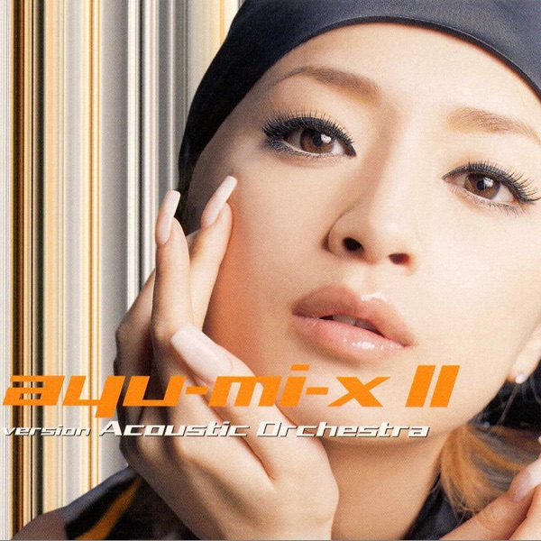 图片[1]-浜崎あゆみ – ayu-mi-x II version Acoustic Orchestra(4988064117994)【16bit／44.1kHz】日本区-OppsUnote音乐广场