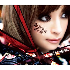 浜崎あゆみ – Rock’n’Roll Circus(4945817477262)【16bit／44.1kHz】日本区-OppsUnote音乐广场