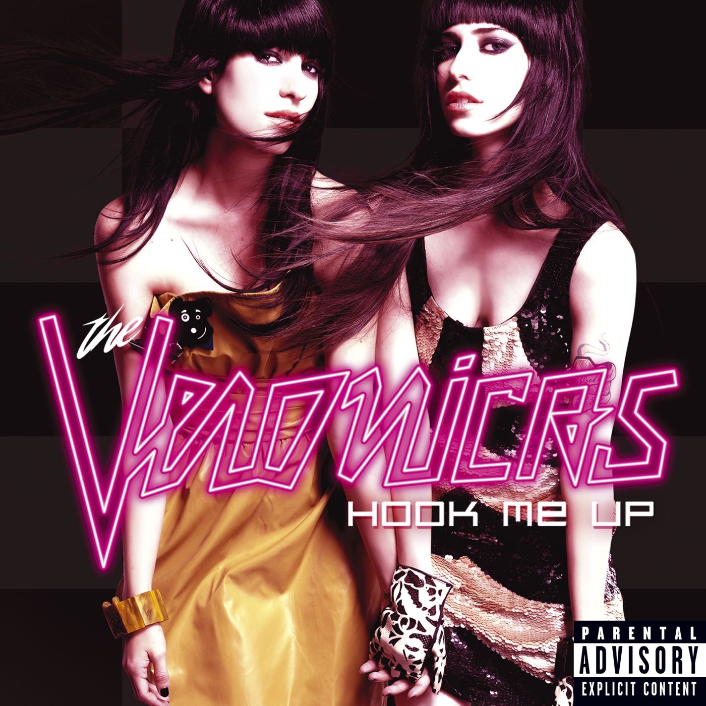 The Veronicas - Hook Me Up (Bonus Track Version)Ⓔ(093624974093)【16bit／44.1kHz】美国区-OppsUnote音乐广场