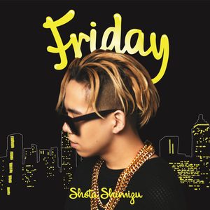 清水 翔太 – Friday – EP(4547366361551)【16bit／44.1kHz】日本区-OppsUnote音乐广场